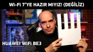 Huawei WiFi BE İncelemesi  WiFi 7 Rehberi [upl. by Dewey]