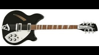 Rickenbacker 12 String [upl. by Viglione]