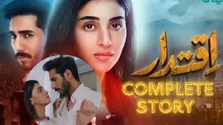 IQTEDAR NEW GREEN DRAMA COMPLETE STORY REVIEW BY HINO TV [upl. by Crutcher]