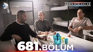 ArkaSokaklar 681 Bölüm  Full Bölüm [upl. by Atnoed]