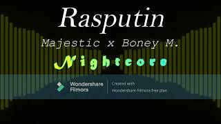 Rasputin  Majestic x Boney M Nightcore [upl. by Berkly]