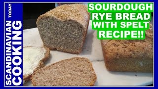 How To Make Delicious Homemade Sourdough Rye Bread with Spelt Recipe [upl. by Ulani]