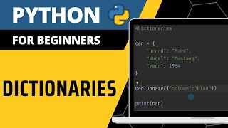 Python For Beginners  Dictionaries Explained [upl. by Mansur]