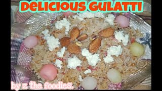 SPECIAL GULATI RECIPE BYE Z THE FOODIES [upl. by Ahker982]