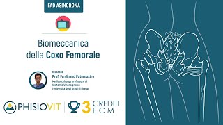 Presentazione del corso FAD quotBiomeccanica della Coxo Femoralequot col Prof Ferdinando Paternostro [upl. by Sally958]