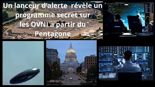 OVNI  Un lanceur dalerte révèle un programme secret sur les OVNI à partir du Pentagone [upl. by Atiker636]