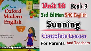 New Oxford Modern English Book 3 Unit 10  Complete  Sunning  SNC New 3rd Edition [upl. by Venetia]