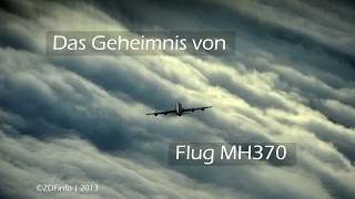 Das Geheimnis von Flug MH370  Doku [upl. by Ahsital]