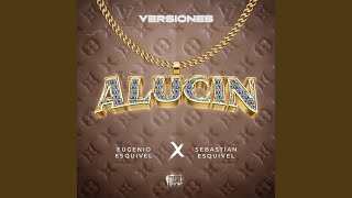 Alucin Versión Trap [upl. by Ibbob335]