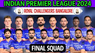 IPL 2024 Royal Challengers Bangalore Squad  RCB Team 2024 Players List  RCB 2024 Squad  RCB 2024 [upl. by Jordon]