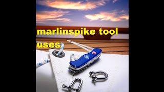 victorinox usesshackle openermarlin spike tool uses [upl. by Mattox]