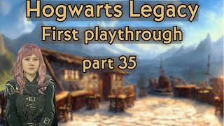 Hogwarts Legacy First Playthrough mild commentary PT 35 [upl. by Outhe]