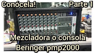 behringer PMP 2000 conocerla parte 1 [upl. by Sylvanus]