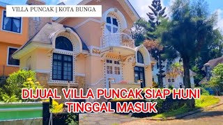 DIJUAL VILLA PUNCAK SIAP HUNI MINTA 550 JUTA NEGO [upl. by Ledniahs]