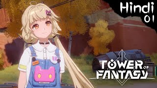 Welcome to Future Tower of Fantasy  Hindi Gameplay  Part 1 [upl. by Horton]