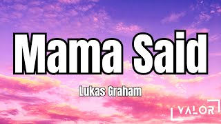 Lukas Graham  Mama Said lyrics [upl. by Thorfinn449]