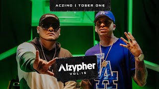 Alzypher Vol 15  Toser One x Aczino [upl. by Atirehs]