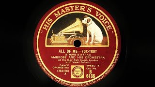 Ambrose and His Orchestra – All of Me [upl. by Jilli]