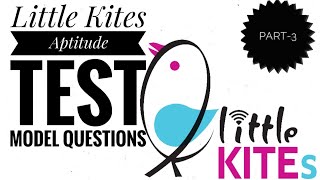 Little Kites Aptitude Test Model Questions  Part 3 [upl. by Sy937]