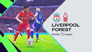 Liverpool vs Nottingham Forest Premier League EFOOTBALL [upl. by Buchheim]