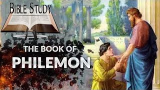 Bible Study  Book of Philemon [upl. by Martguerita7]