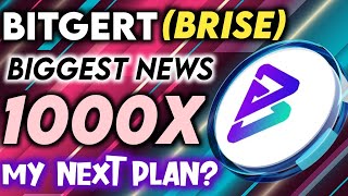 Bitgert Brise Coin My Next Plan 🚀🥳 Brise Future 🔥 Crypto News Today [upl. by Damicke]