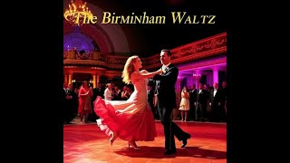 The Birmingham Waltz [upl. by Arivle]