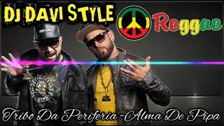 Alma de PipaTribo da periferia Reggae [upl. by Axe]