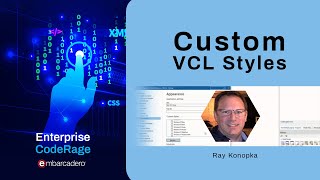 Creating Custom VCL Styles [upl. by Newob]