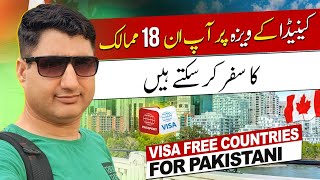 Visa Free Countries for Pakistani with Valid Canada Visa [upl. by Pears]