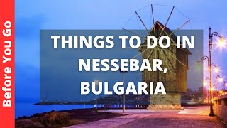 Nessebar Bulgaria Travel Guide 9 Best Things to do in Nessebar [upl. by Ihana]