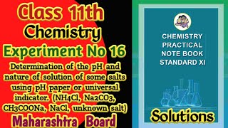 Class 11th Chemistry Experiment No 16 Solution  Maharashtra Board [upl. by Leval]