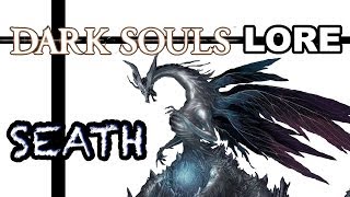 The Treacherous Scholar  Dark Souls Lore Seath the Scaleless [upl. by Beera229]