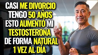 El Secreto Para Aumentar la Testosterona Después de los 50 Solo Necesitas Esto en tu Desayuno [upl. by Lenahc]