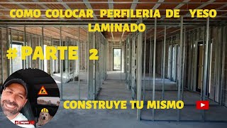 como montar perfilería de agarre y hacer marcos de ventana para yeso laminado [upl. by Mavilia475]