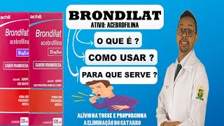 BRONDILAT  PARA QUE SERVE  O QUE É  COMO USAR  O EXPECTORANTE PARA O ALÍVIO DA TOSSE [upl. by Ahsirtak332]