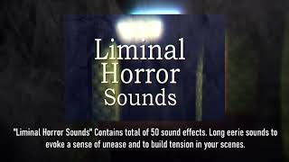 quotLiminal Horror Soundsquot Preview [upl. by Inal]