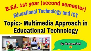 Multimedia approach in educational technology in hindi [upl. by Benedetta]