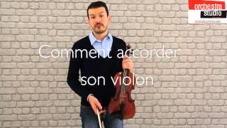 Comment accorder son violon [upl. by Handler]