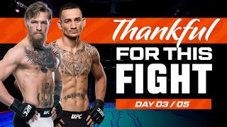 Conor McGregor vs Max Holloway  UFC Fights We Are Thankful For 2023  Day 3 [upl. by Kersten]