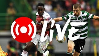 Sporting 0  1 Arsenal  Arsenal Nation Live The Verdict [upl. by Wenz405]