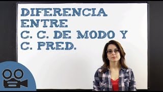 Diferencia entre el Complemento Circunstancial de Modo y el Complemento Predicativo [upl. by Mervin]