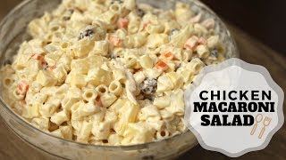 Chicken Macaroni Salad  Pinoy Style  Christmas Recipes [upl. by Alma]