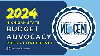 2024 Michigan State Budget Advocacy Press Conference  MICEMI [upl. by Queena]