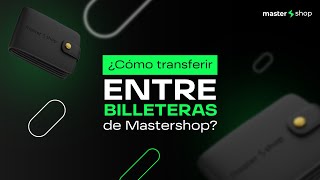 ¿Cómo transferir entre billeteras de Mastershop [upl. by Nit]