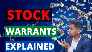 STOCK WARRANTS EXPLAINED What are Stocks Warrant Free Financial Education Course  stock market [upl. by Pawsner124]