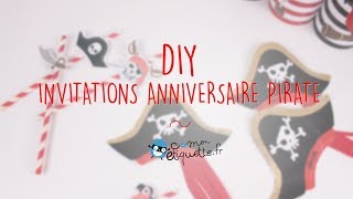 Invitations Anniversaire Pirate I CMonEtiquette [upl. by Netsirhc]