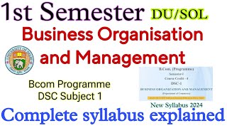 Business organization and management Semester 1 bcom 1st semester syllabus 2024  DU SOL bcom prog [upl. by Aneen]