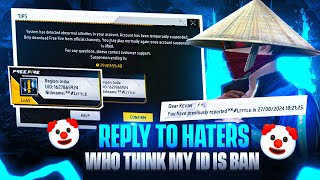 Reply To All Those Haters🤡 Who Think My Id Is Banned🗿🔥NonstopGaming [upl. by Atiran]