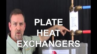 How To Install A Plate Heat Exchangers To A Domestic Hot Water Tank [upl. by Nat942]